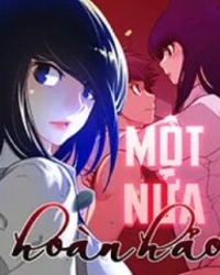 Một Nửa Hoàn Hảo