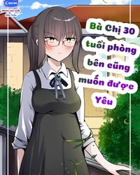 Bà chị 30 tuổi phòng bên cũng muốn được yêu (Vietnam)