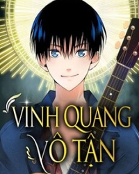 Vinh Quang Vô Tận